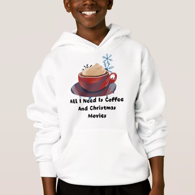 Coffee And Christmas Movies Funny Holiday Mug Hoodie (Vorderseite)