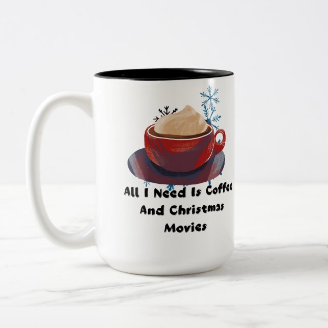 Coffee And Christmas Movies Funny Holiday Mug Zweifarbige Tasse (Links)