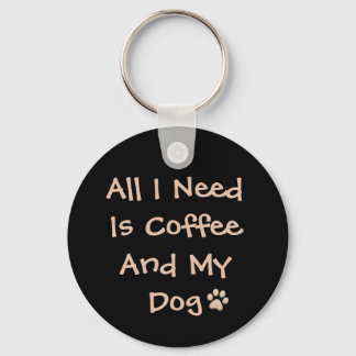 Coffee and Dog Lover Quote Minimal Design Schlüsselanhänger