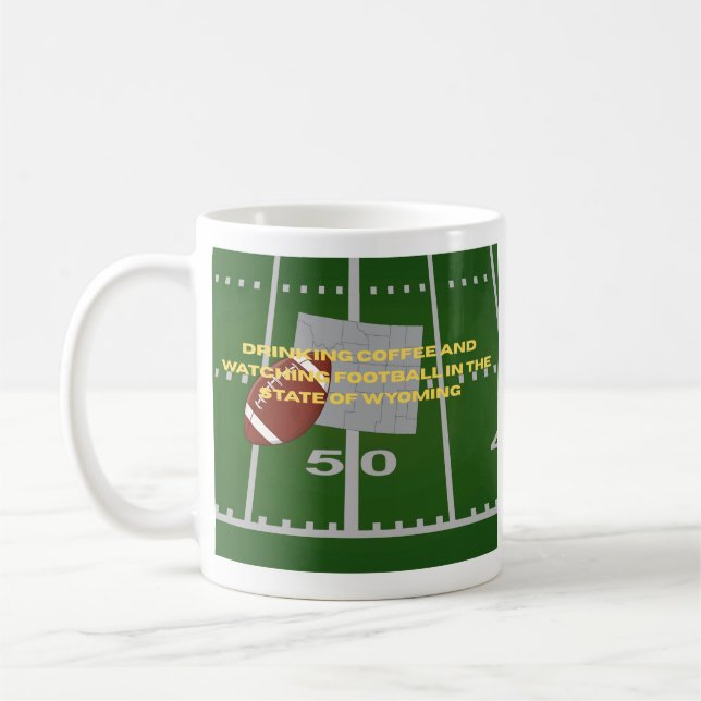 Coffee and Football in Wyoming  Kaffeetasse (Links)