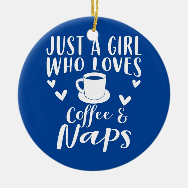 Coffee And Naps Apparel Funny Nap Lovers Design Keramik Ornament (Vorne)