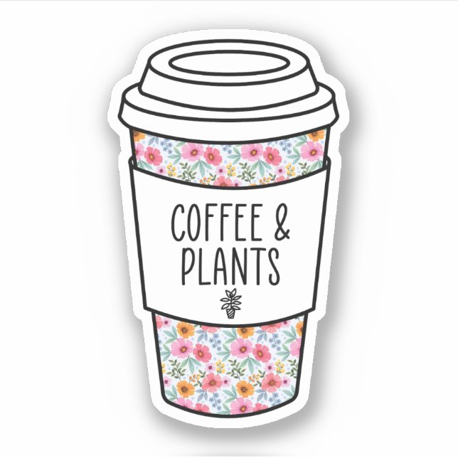 Coffee and Plants, Plant Lady, Gardening Gift Aufkleber (Vorderseite)