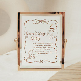 Coffee Baby is Brewing Shower Don't Say Baby Sign Poster