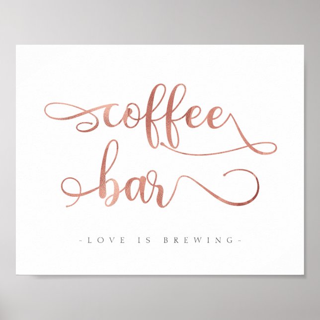 "Coffee Bar" Rose Goldkalligrafie-Hochzeitssymbol Poster (Vorne)