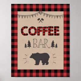 Coffee Bar Sign Lumberjack Kaffeetischschild Poster