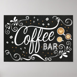 Coffee Bar Sign Poster