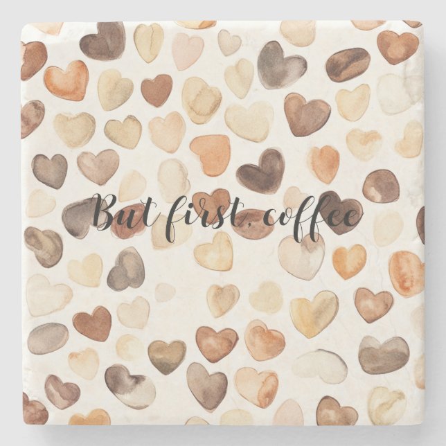Coffee Bean Hearts Kaffee zuerst Steinuntersetzer (Vorderseite)
