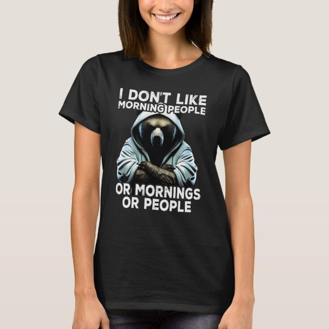 Coffee Bear I I dont like morning people T-Shirt (Vorderseite)
