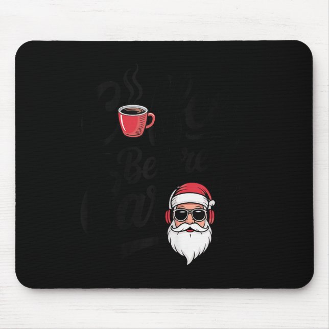 Coffee Before Carols Funny Caffeine Lover Christma Mousepad (Vorne)