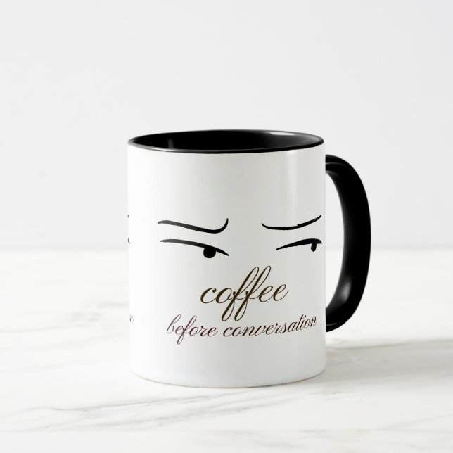 Coffee Before Conversation Tasse. Tasse (VorderseiteRechts)