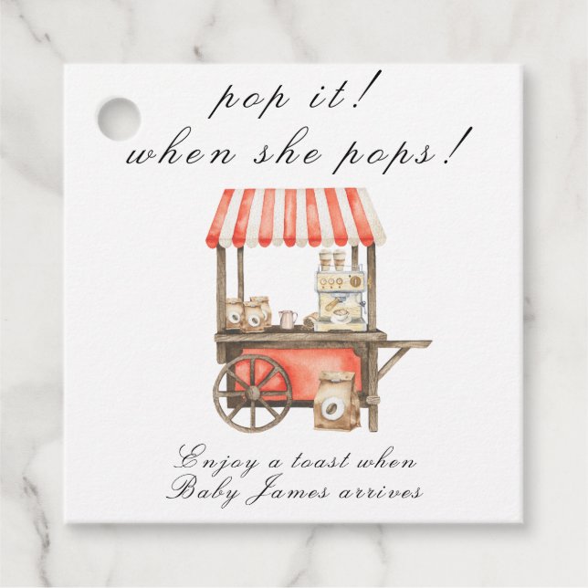 Coffee Cart Baby Shower - Pop it! When she pops! Geschenkanhänger (Vorderseite)