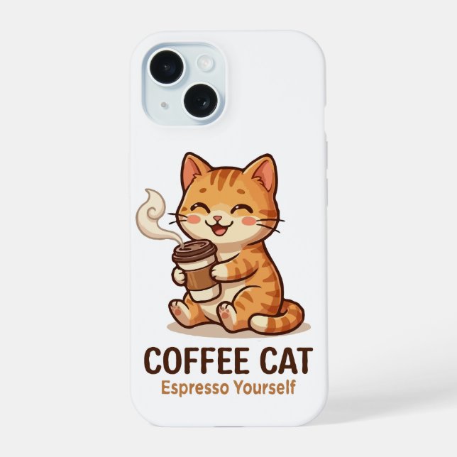 Coffee Cat Espresso Yourself Süße Katze iPhone 15 Hülle (Rückseite)