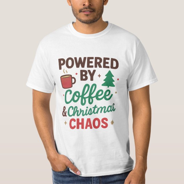 Coffee & Christmas Chaos Funny Shirt (Vorderseite)