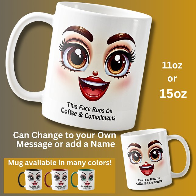 Coffee & Compliments, Fabulous Eyes Funny Face Kaffeetasse (Von Creator hochgeladen)