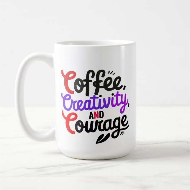 "Coffee Creativity Courage Typografy Tasse Design" (Links)