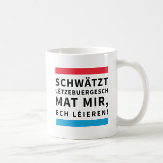 Coffee Cup for People who Learn Luxembourgish Kaffeetasse