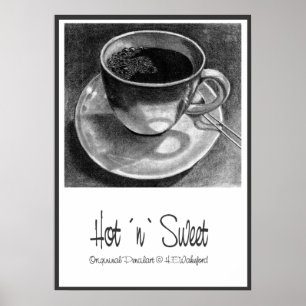 Coffee Cup Hot `n´ Sweet Poster