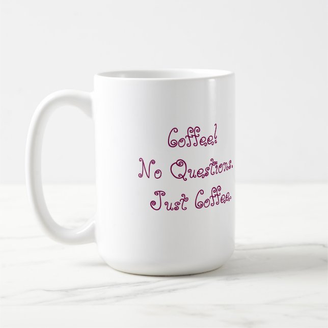 Coffee! Cup Kaffeetasse (Links)