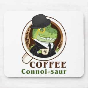 Coffee Dinosaur Connoi-Saur Funny Coffee Drink Mousepad