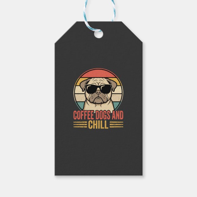 Coffee Dogs und Chill Retro Pug Geschenkanhänger (Vorderseite)