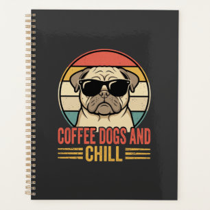 Coffee Dogs und Chill Retro Pug Planer