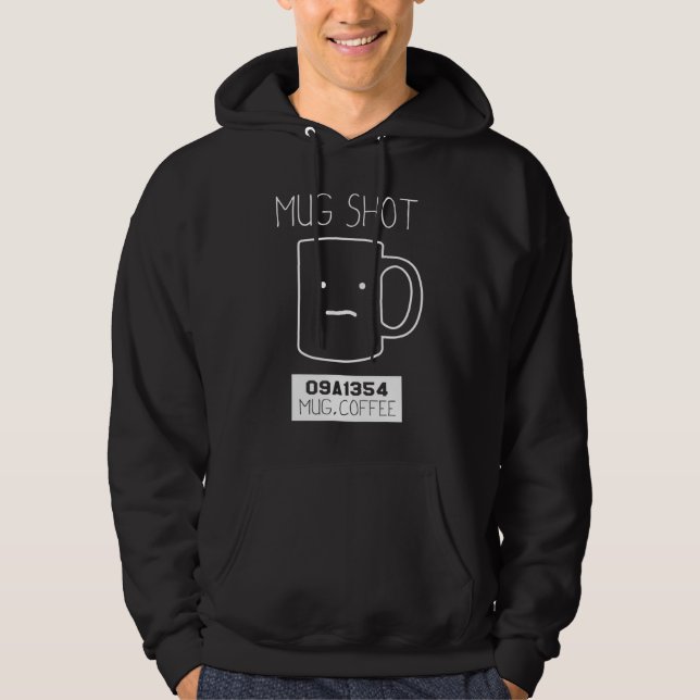 Coffee Drinker Geschenk Pun Tasse Shot Hoodie (Vorderseite)