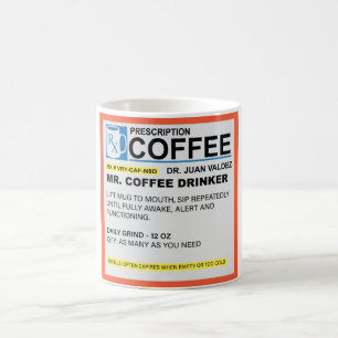 Coffee Drinker Prescription Tasse