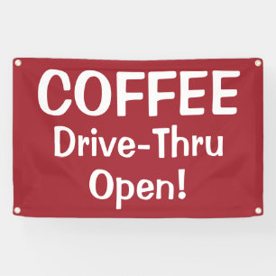 COFFEE Drive-Thru geöffnet! Banner