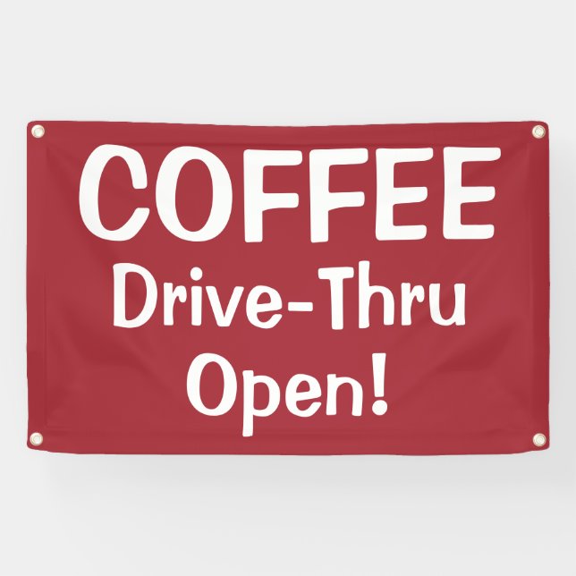 COFFEE Drive-Thru geöffnet! Banner (Horizontal)