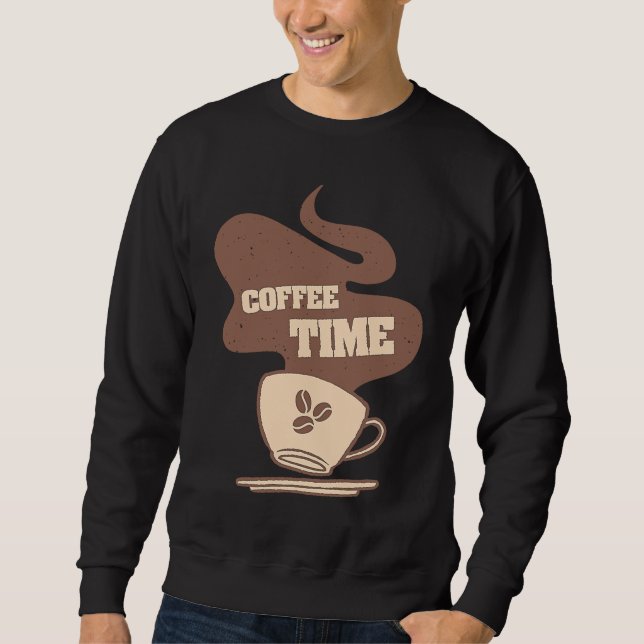 Coffee  Espresso Barista Cappuccino Latte  1 Sweatshirt (Vorderseite)