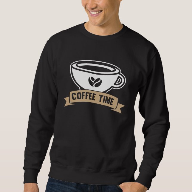 Coffee  Espresso Barista Cappuccino Latte  3 Sweatshirt (Vorderseite)