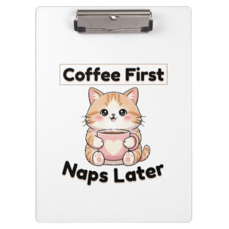 Coffee First Naps Later Cute Cat | Kawaii Coffee  Klemmbrett