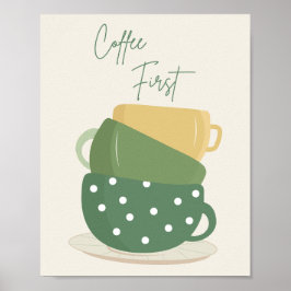 Coffee First Retro Boho Mugs Wandkunst Druck Poster