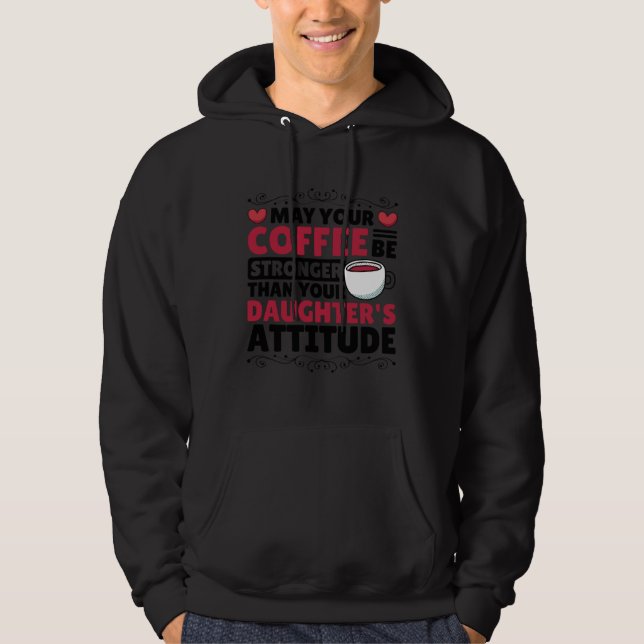 Coffee  for Coffee Roaster and Parenting Hoodie (Vorderseite)