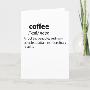 Coffee Funny Dictionary Definition Feiertagskarte