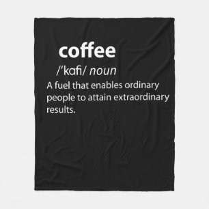 Coffee Funny Dictionary Definition Fleecedecke