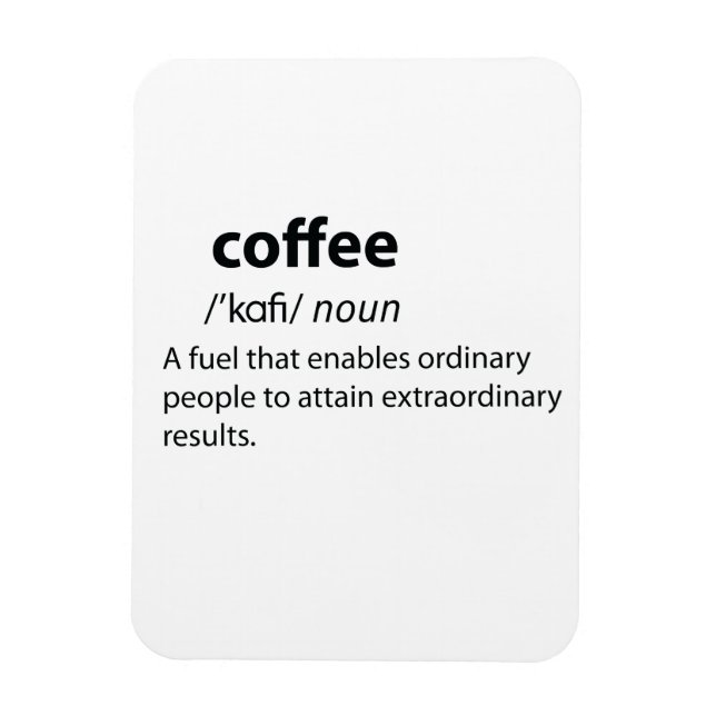 Coffee Funny Dictionary Definition Magnet (Vertikal)