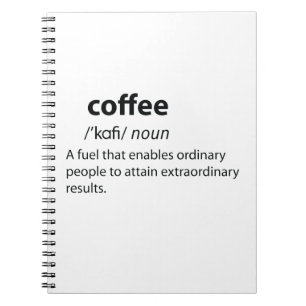 Coffee Funny Dictionary Definition Notizblock