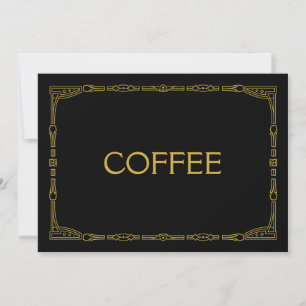 "Coffee" Gold Art Deco Style Hochzeitszeichen