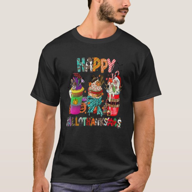 Coffee Halloween Thanksgiving Christmas Happy Hall T-Shirt (Vorderseite)