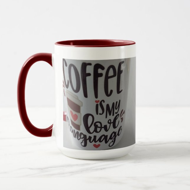 Coffee is my love language...mug tasse (Links)