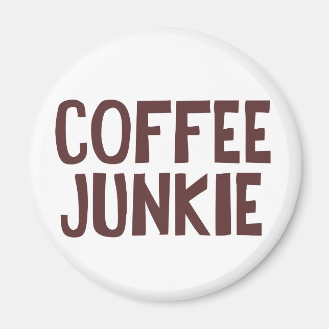 Coffee Junkie Magnet (Vorne)