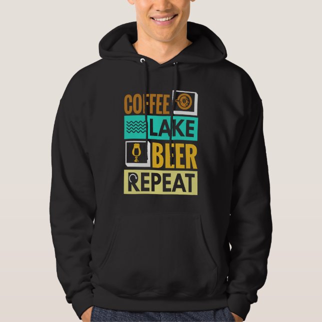 Coffee Lake Beer Repeat! Funny camping Hoodie (Vorderseite)