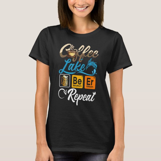 Coffee Lake Beer Repeat T-Shirt (Vorderseite)