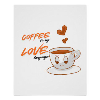 Coffee Love – Cute Coffee Illustration Cafe Wall P Poster
