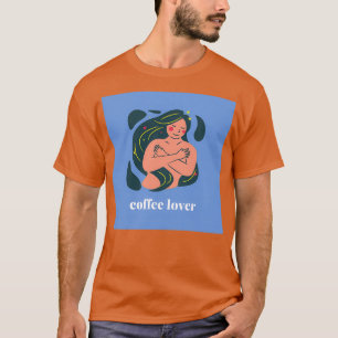 Coffee Lover 12 T-Shirt