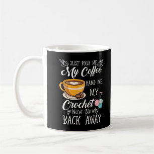 Coffee Lover Crochet Lady Crocheting Garn Spaß Kaffeetasse