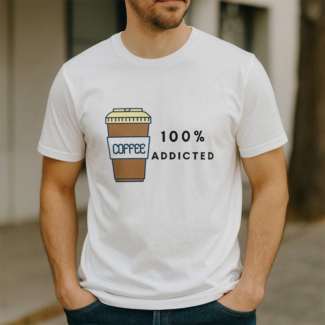 Coffee Lover Design 100% Koffein zugesetzt T-Shirt (Von Creator hochgeladen)