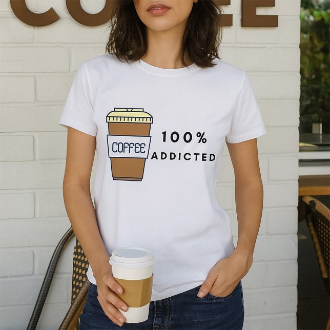 Coffee Lover Design 100% Koffein zugesetzt T-Shirt (Von Creator hochgeladen)