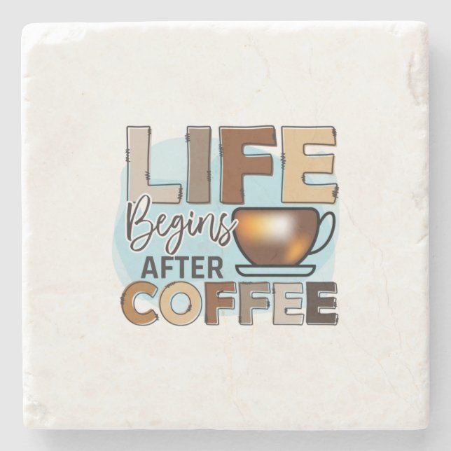 Coffee Lover Life Begins After Coffee Steinuntersetzer (Vorderseite)